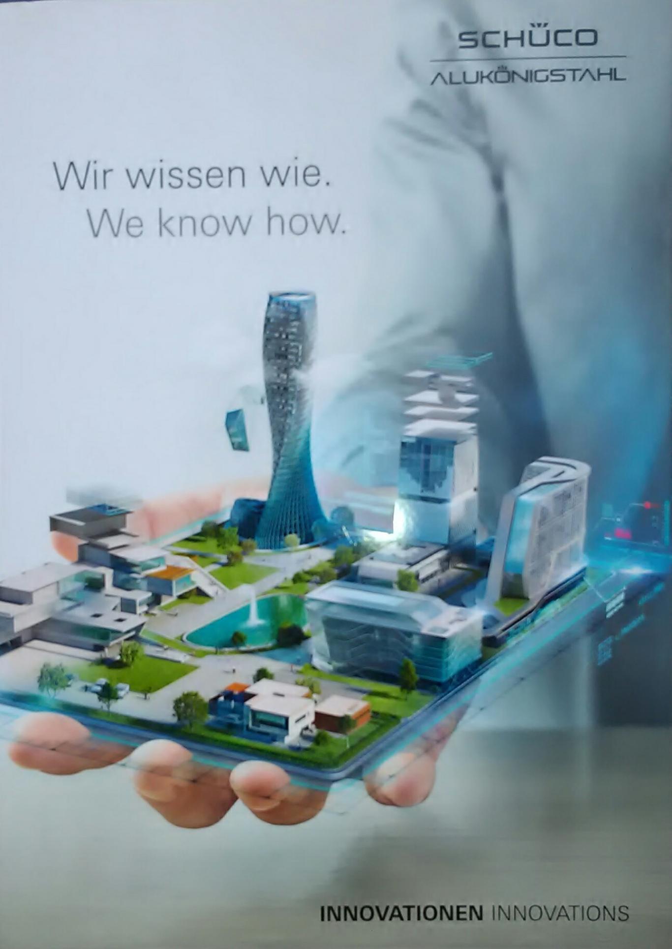 Schüco - Wir wissen wie. Schüco - We know how, Колектив